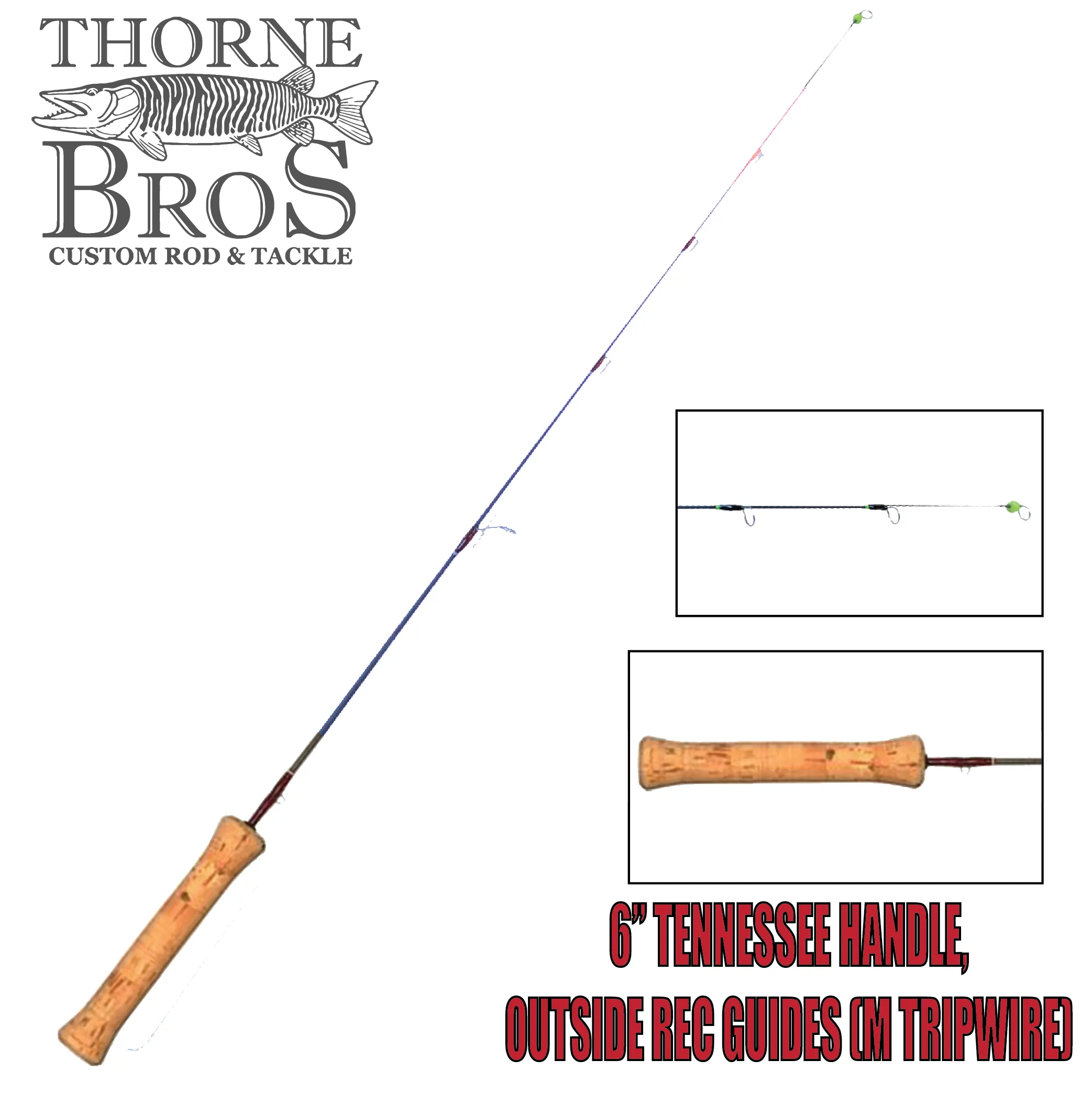 Thorne Brothers Custom Ice Rod -  Tripwire Options