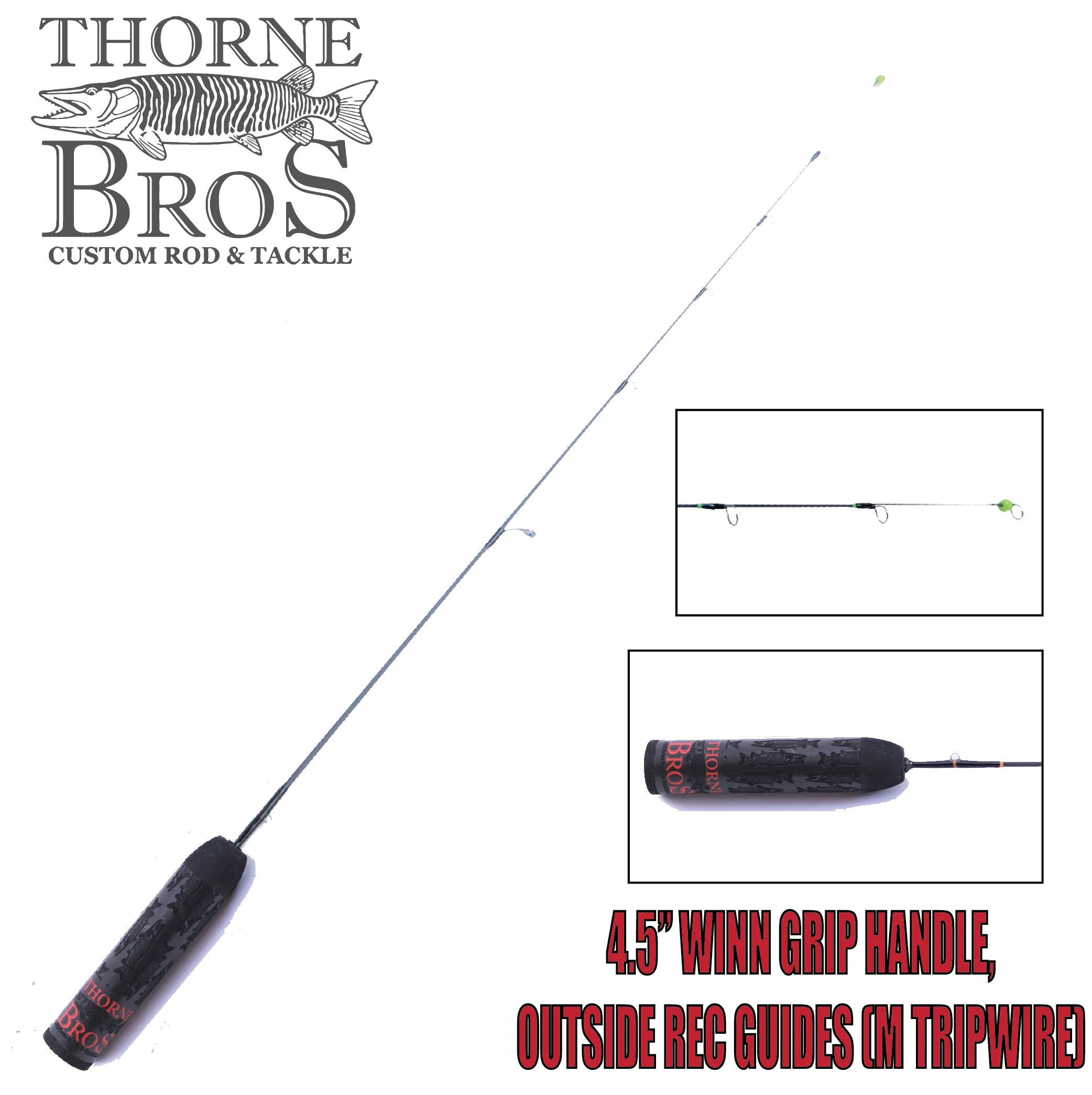 Thorne Brothers Custom Ice Rod -  Tripwire Options