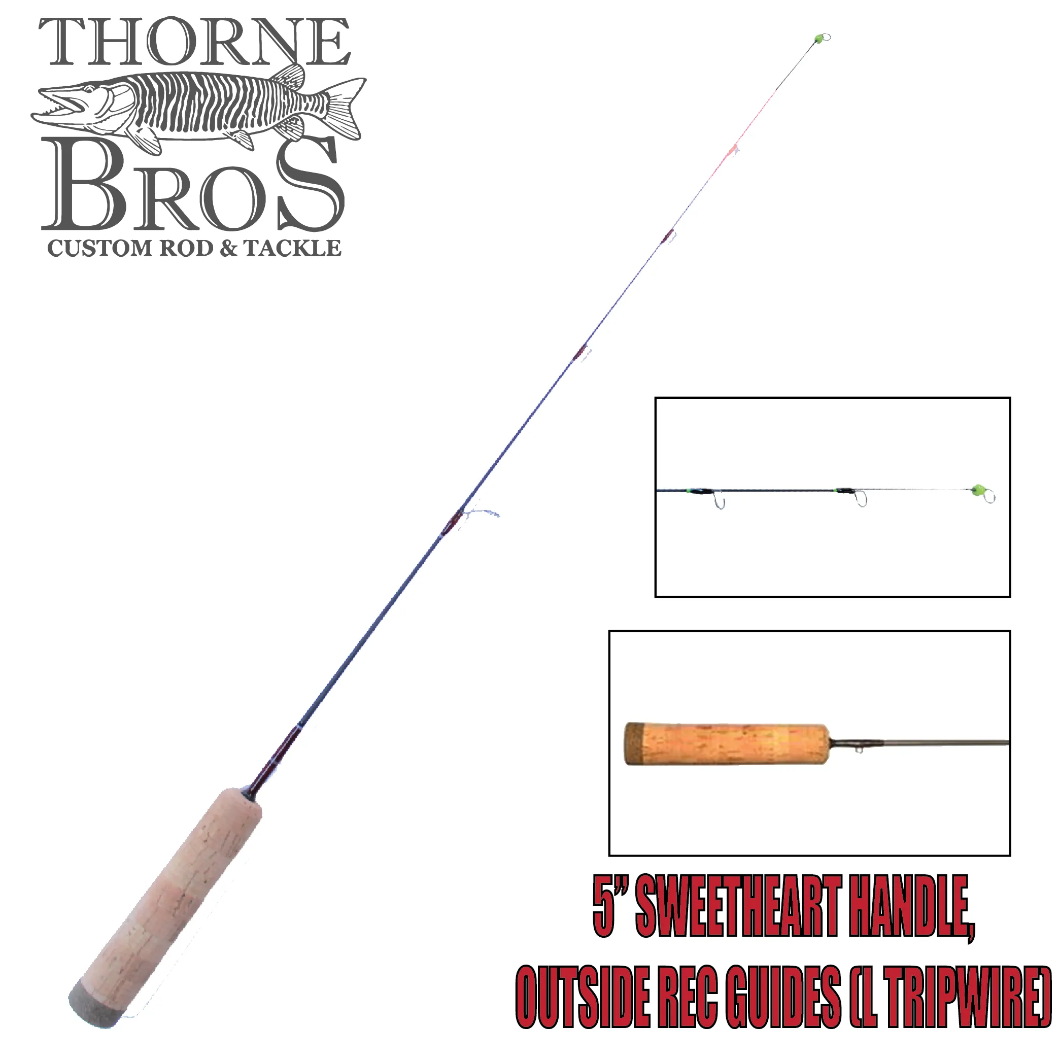 Thorne Brothers Custom Ice Rod -  Tripwire Options