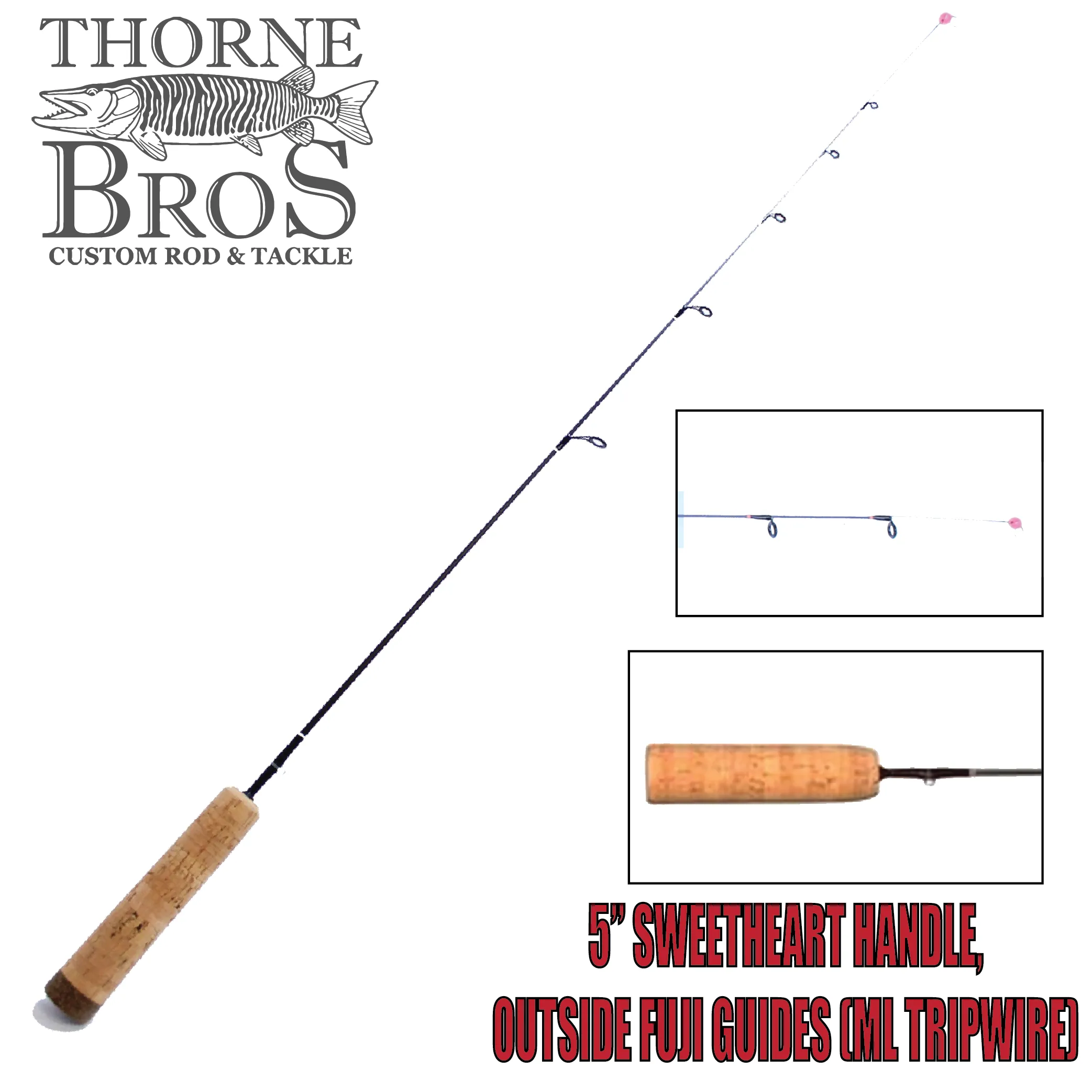 Thorne Brothers Custom Ice Rod -  Tripwire Options